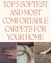 softest_comfortable_carpet_for_home
