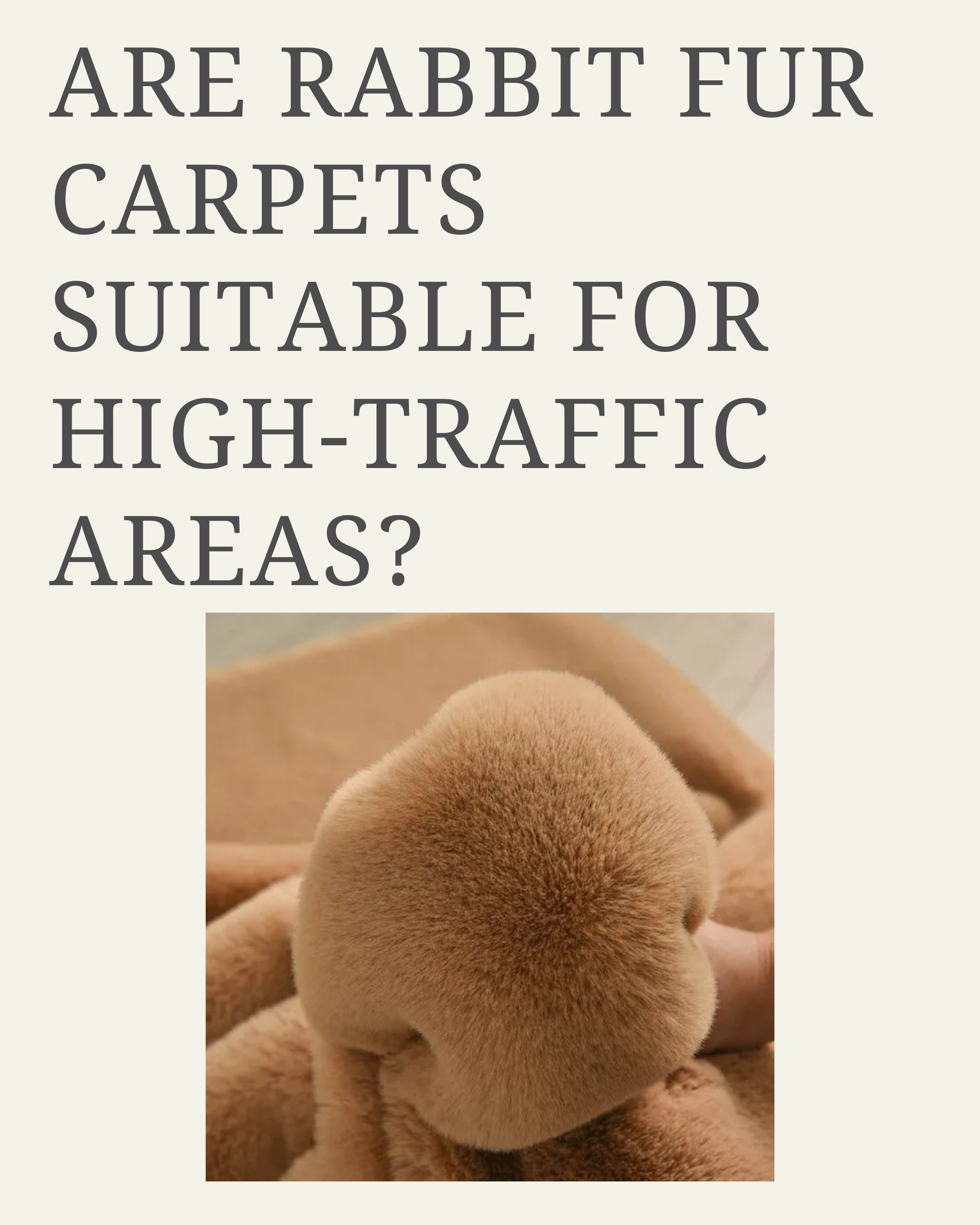 rabbit_fur_carpet_for_high_traffic_area