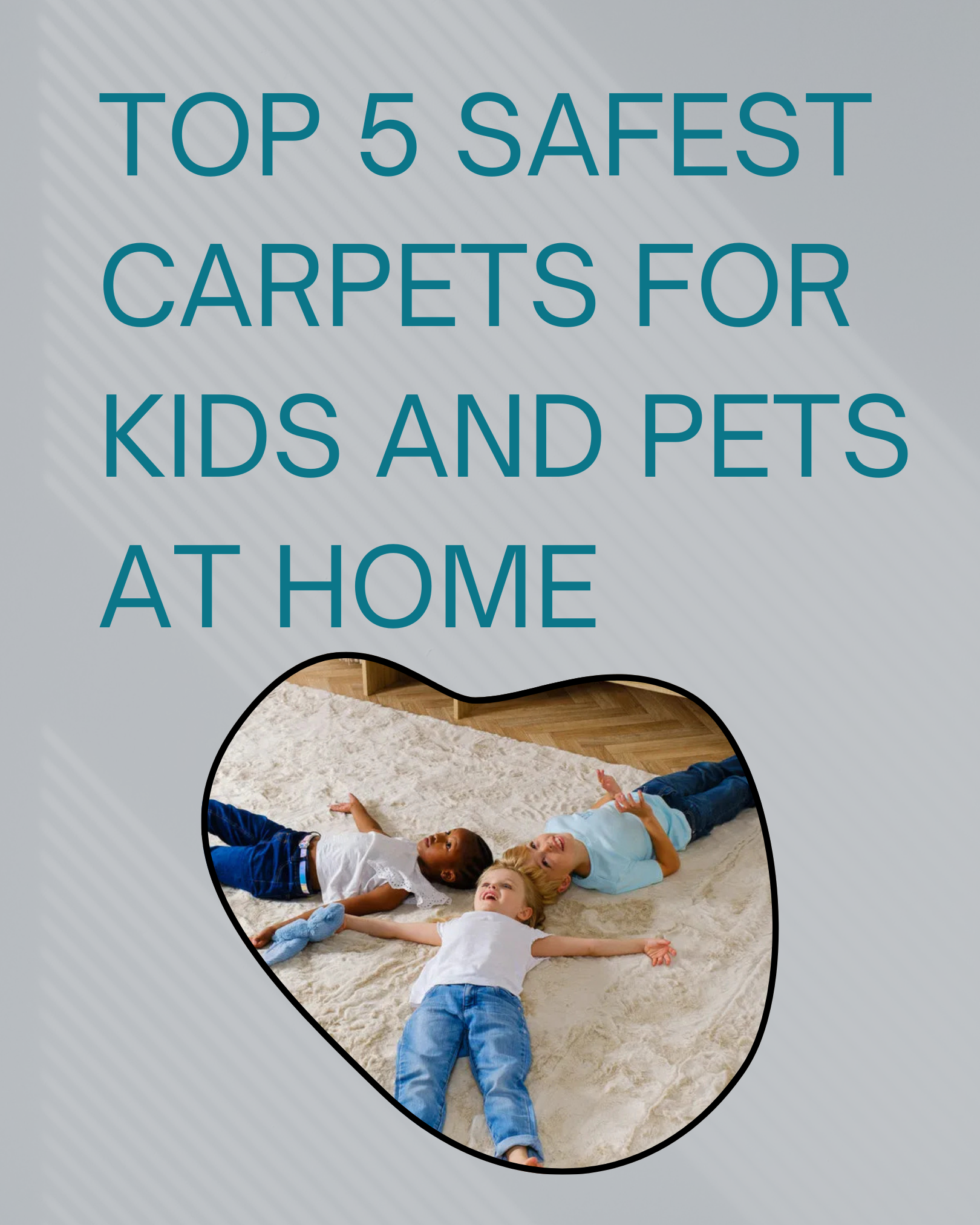 safest_carpet_for_kids_pets