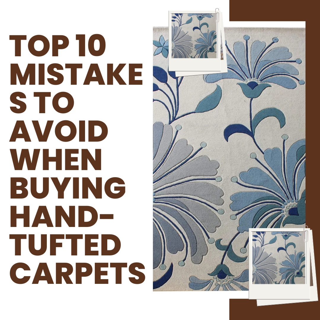 mistake_avoid_hand_tufted_carpet