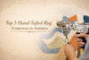 Top 5 Hand-Tufted Rug Companies In America