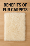benefits of fur rugs