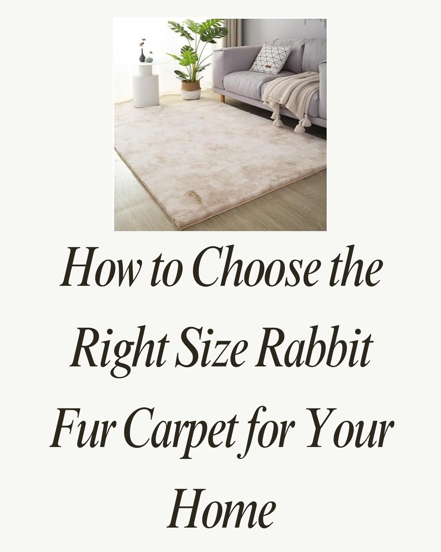 choose_right_rabbit_fur_carpet_for_home
