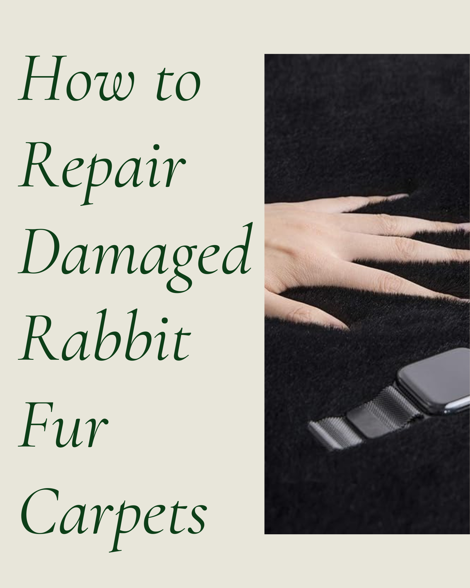 repair_damaged_rabbit_fur_carpet